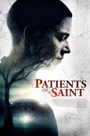 Patients of a Saint (Inmate Zero)