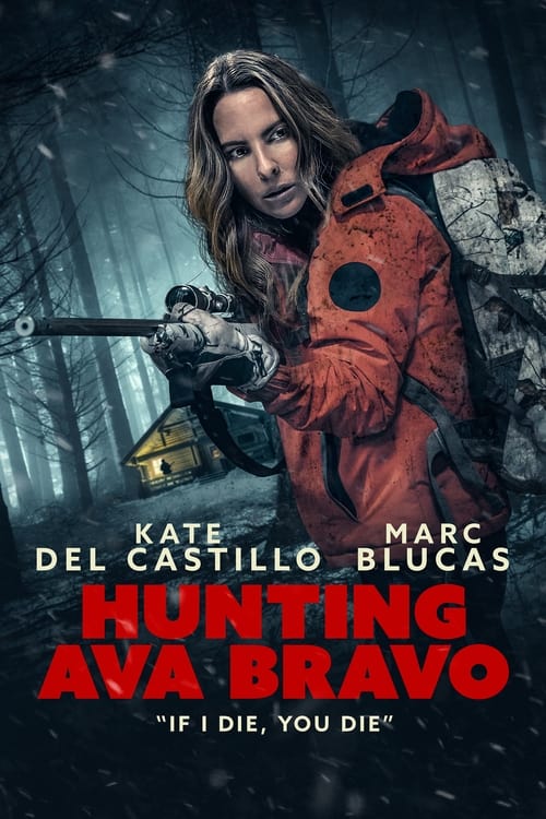 Hunting Ava Bravo Película Subtitulada Completa OnLine HD Gratis