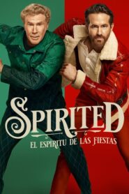 Spirited: El Espíritu De Las Fiestas
