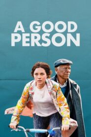 A Good Person (Una buena persona)