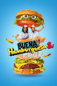 Buena hamburguesa 2 (Good Burger 2)