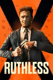 Ruthless (Implacable)