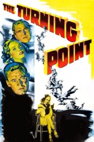 The Turning Point (Un hombre acusa)