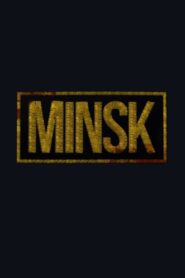 Minsk En Llamas