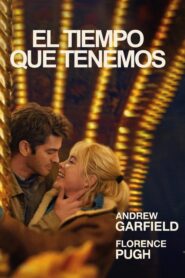 El Tiempo Que Tenemos (Vivir el momento)