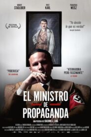 Führer und Verführer (El ministro de propaganda)