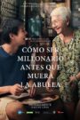 Cómo ser millonario antes que muera la abuela