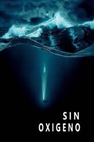 El último respiro (Sin oxígeno)