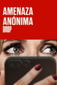 Drop: Amenaza anónima (La cita)