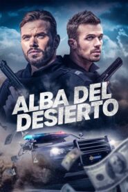 Desert Dawn (Alba del desierto)