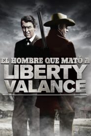 Un tiro en la noche (El hombre que mató a Liberty Valance)