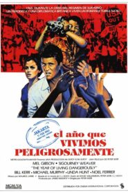 El año que vivimos en peligro