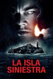 La Isla Siniestra (Shutter Island)