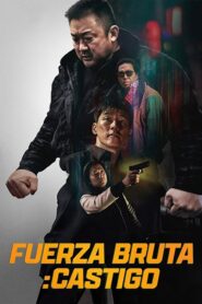 Fuerza bruta: Castigo (The Roundup Punishment)
