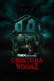 Criatura voraz (It Feeds)