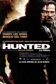 La cacería (The Hunted)