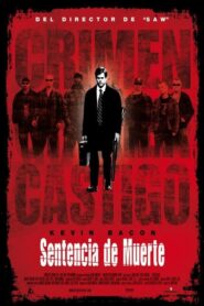 Sentenciado a morir (Sentencia de muerte)