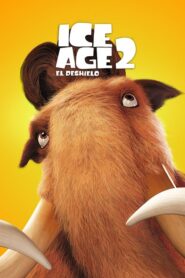 La era de hielo 2 (Ice Age 2: El deshielo)