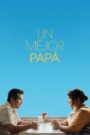 Un Mejor Papá (Un «like» de Bob Trevino)