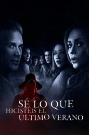 Sé lo que hicieron el verano pasado (2025)