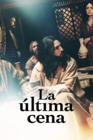 La Última Cena (The Last Supper)