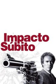 Impacto Fulminante (Impacto súbito)